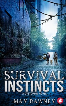 Bild von Dawney, May: Survival Instincts: A Dystopian Novel