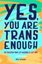 Bild von Violet, Mia: Yes, You Are Trans Enough (eBook)