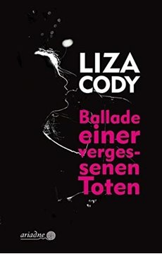 Bild von Cody, Liza: Ballade einer vergessenen Toten