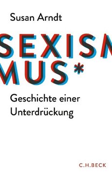 Bild von Arndt, Susan: Sexismus
