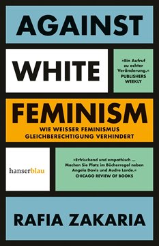 Bild von Zakaria, Rafia: Against White Feminism
