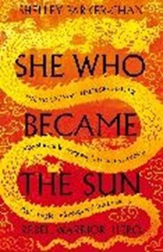 Bild von Parker-Chan, Shelley: She Who Became the Sun
