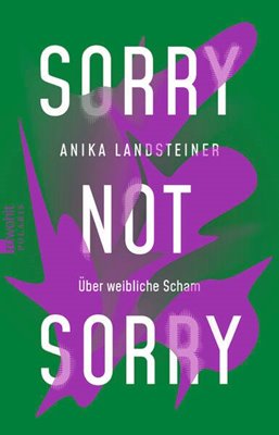 Bild von Landsteiner, Anika: Sorry not sorry