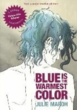Image de Maroh, Julie: Blue Is the Warmest Color