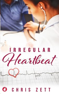 Bild von Zett, Chris: Irregular Heartbeat
