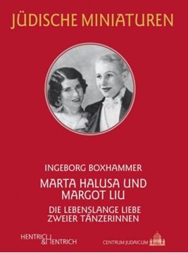 Image de Boxhammer, Ingeborg: Marta Halusa und Margot Liu