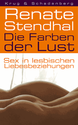 Bild von Stendhal, Renate: Die Farben der Lust