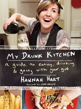 Image de Hart, Hannah: My Drunk Kitchen