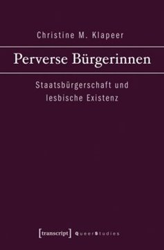 Image de Klapeer, Christine M.: Perverse Bürgerinnen