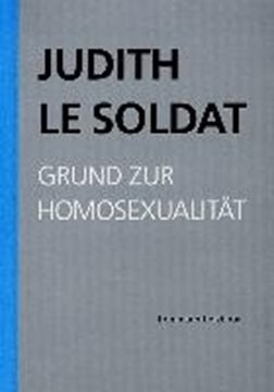 Image de Le Soldat, Judith: Grund zur Homosexualität