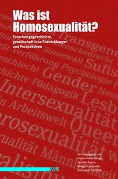 Image de Mildenberger, Florian (Hrsg.): Was ist Homosexualität?