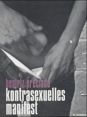 Bild von Preciado, Beatriz: Kontrasexuelles Manifest