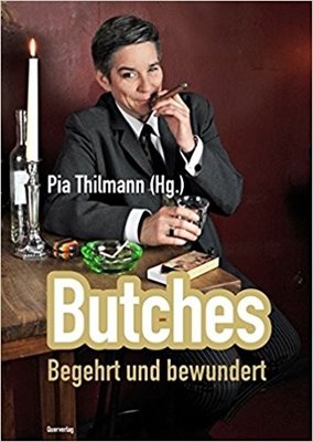 Bild von Thilmann, Pia (Hrsg.): Butches
