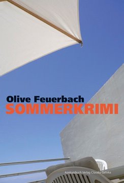 Bild von Feuerbach, Olive: Sommerkrimi
