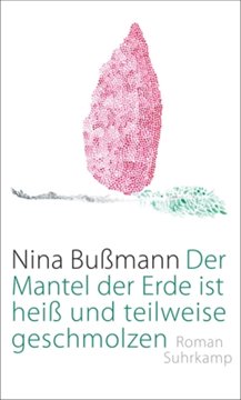 Bild von Bußmann, Nina: Der Mantel der Erde ist heiß und teilweise geschmolzen