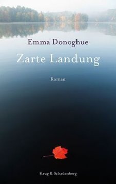 Image de Donoghue, Emma: Zarte Landung