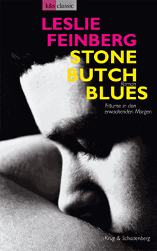 Bild von Feinberg, Leslie: Stone Butch Blues - Träume in den erwachenden Morgen