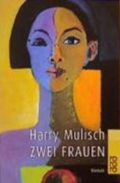 Bild von Mulisch, Harry: Zwei Frauen