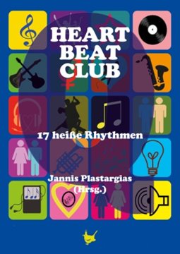 Image de Plastargias, Jannis (Hrsg.): Heartbeatclub