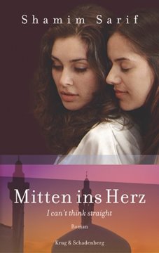 Image de Sarif, Shamim: Mitten ins Herz - I can't think straight