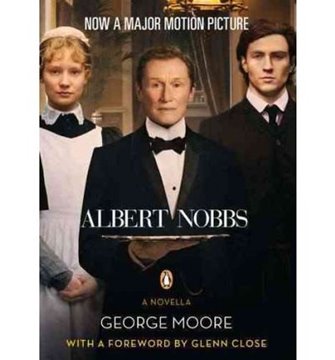 Image de Moore, George: Albert Nobbs: A Novella