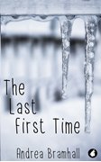 Cover-Bild zu Bramhall, Andrea: The Last First Time