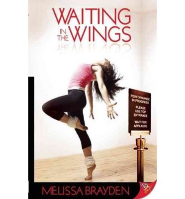 Bild von Brayden, Melissa: Waiting in the Wings
