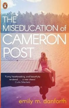 Bild von Danforth, Emily M.: The Miseducation of Cameron Post