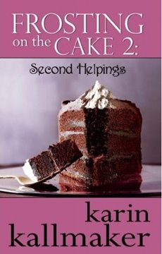 Bild von Kallmaker, Karin: Frosting on the Cake 2: Second Helpings