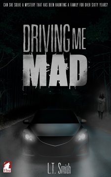 Image de Smith, L.T.: Driving Me Mad
