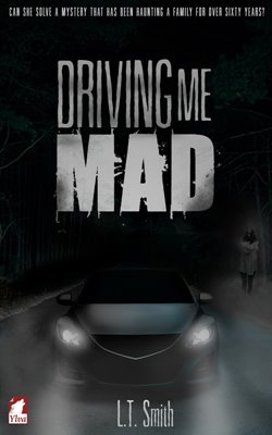 Bild von Smith, L.T.: Driving Me Mad