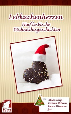 Bild von Lebkuchenherzen - 5 lesbische Weihnachtsgeschichten (eBook)