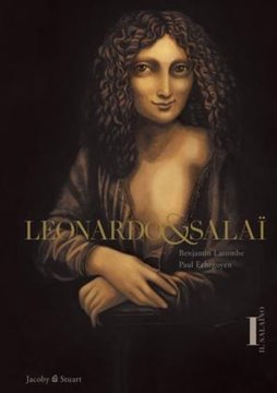 Image de Lacombe, Benjamin: Leonardo & Salaï