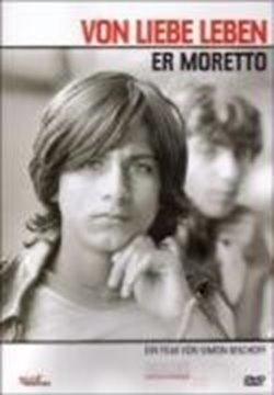 Bild von Er Moretto - Von Liebe leben (DVD)