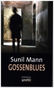 Image de Mann, Sunil: Gossenblues