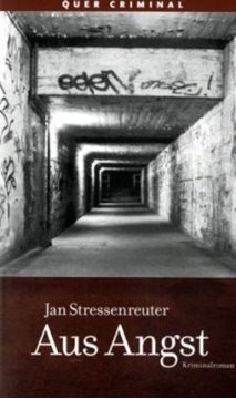 Bild von Stressenreuter, Jan: Aus Angst