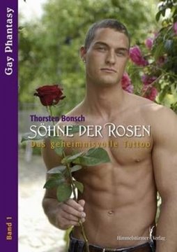 Image de Bonsch, Thorsten: Söhne der Rosen 1