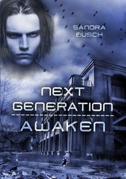Image de Busch, Sandra: Next Generation - Awaken