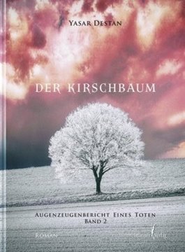 Image de Destan, Yasar: Der Kirschbaum - Band 2