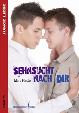 Image de Förster, Marc: Sehnsucht nach dir