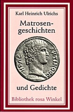 Image de Ulrichs, Karl Heinrich: Matrosengeschichten und Gedichte