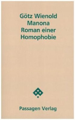Bild von Wienold, Götz: Manona - Roman einer Homophobie
