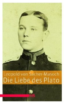 Image de Sacher-Masoch, Leopold Von: Die Liebe des Plato