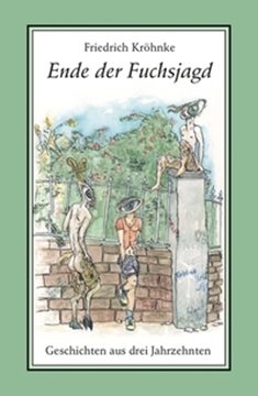 Bild von Kröhnke, Friedrich: Ende der Fuchsjagd