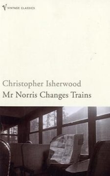 Bild von Isherwood, Christopher: Mr. Norris Changes Trains