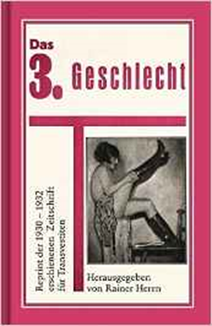 Bild von Herrn, Rainer (Hrsg.): Das 3. Geschlecht (Die Transvestiten)