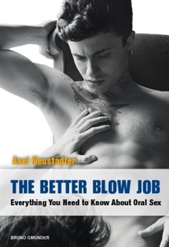 Bild von Neustädter, Axel: The Better Blow Job