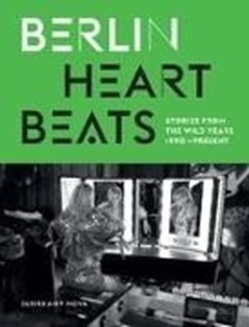 Image de Fesel, Anke (Hrsg.): Berlin Heartbeats