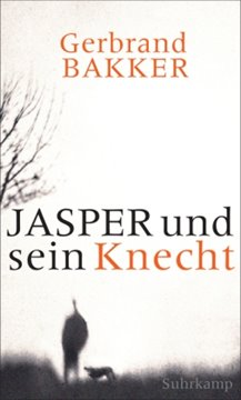 Image de Bakker, Gerbrand: Jasper und sein Knecht