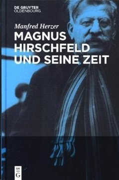 Bild von Herzer, Manfred: Magnus Hirschfeld und seine Zeit